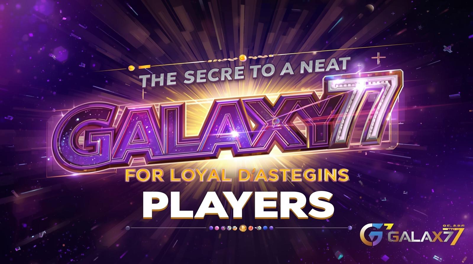 Rahasia Pola Spin Rapi ala Pemain Setia GALAXY77